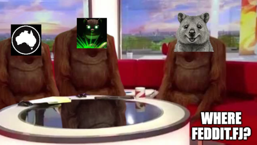 Where monkey meme with "Aussie.zone, Lemmy.nz" and "Qukko.au" Asking where is Feddit.fj?