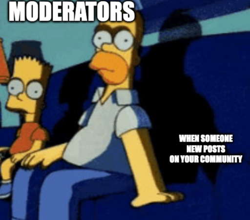 Simpsons Bart with Homer pating on the spot to join them in watching the tv "Moderators" "When someone new posts on your community"